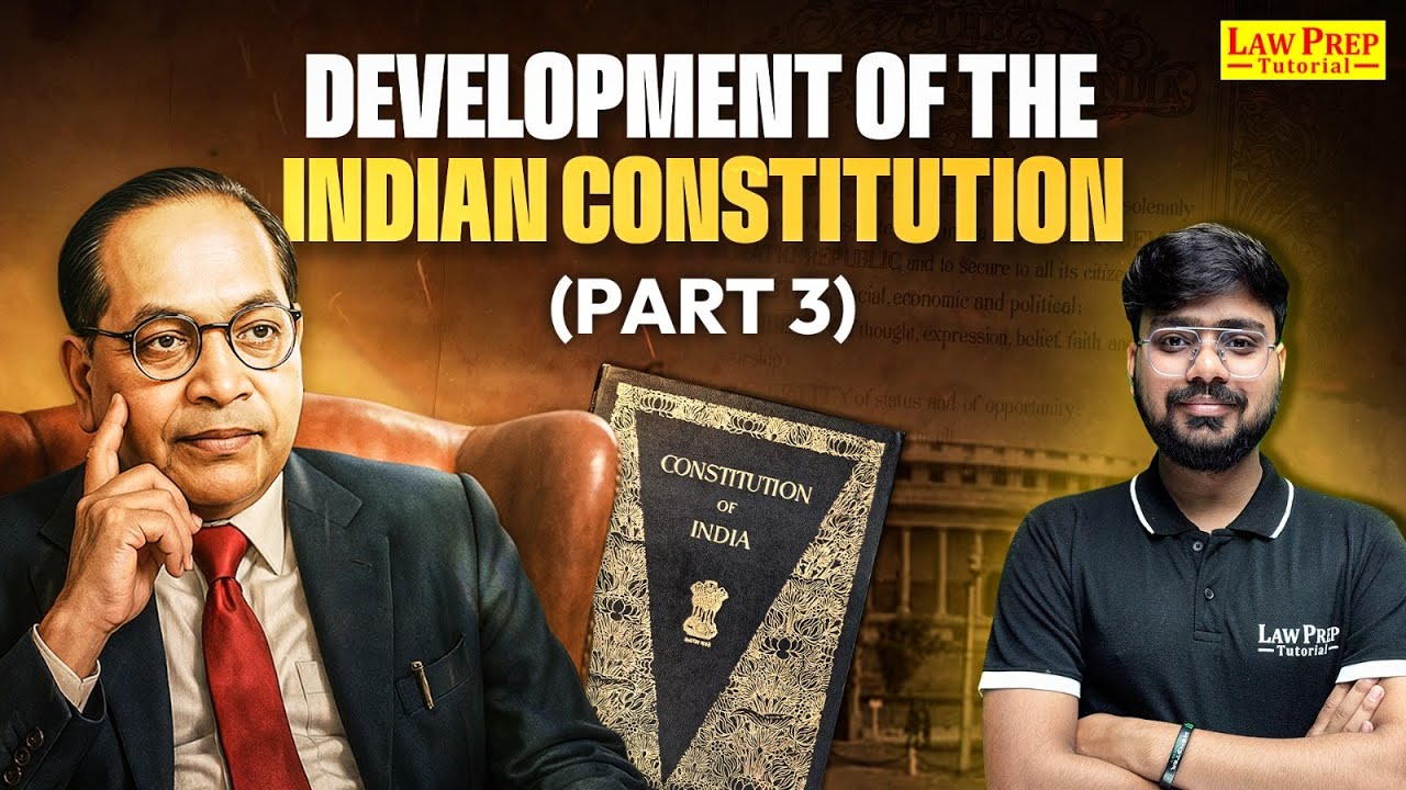 Development of The Indian Constitution | #3 | Constitution of India ...