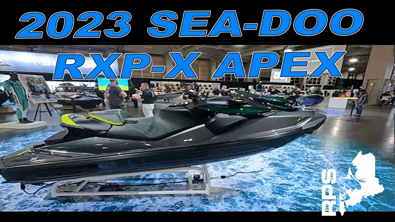2023 SeaDoo RXPX APEX YouTube