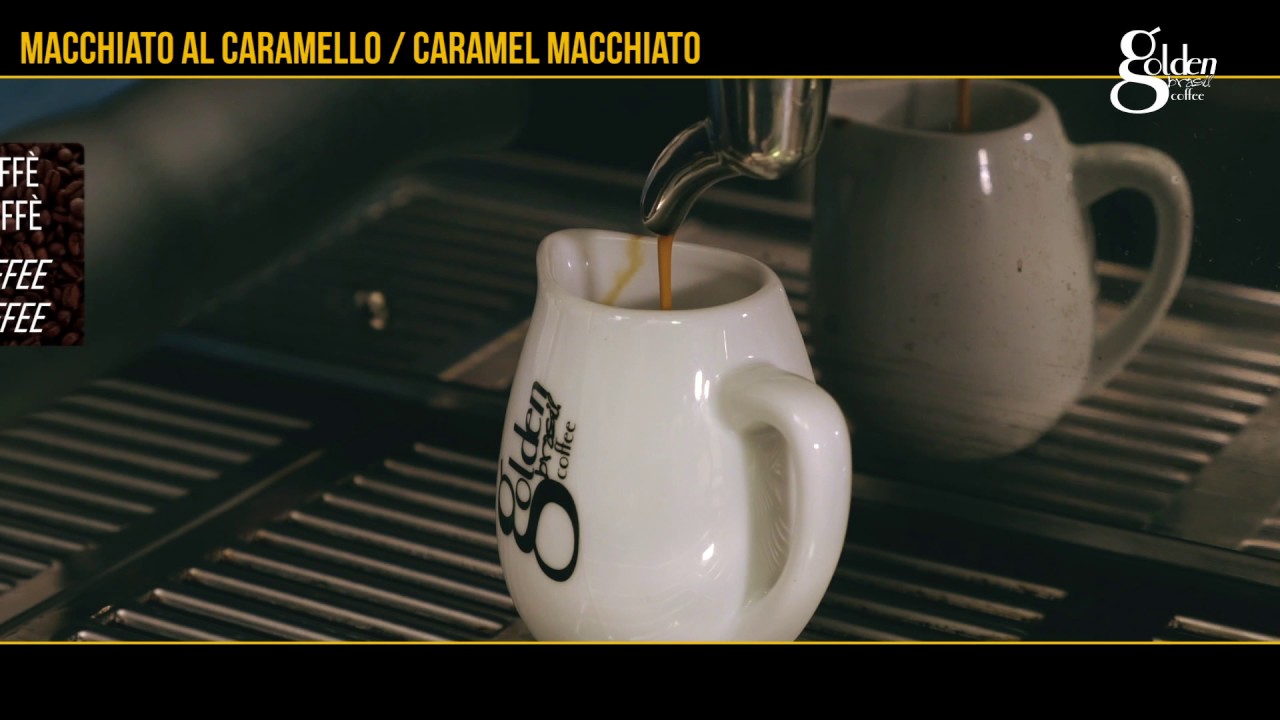 MACCHIATO AL CARAMELLO - YouTube