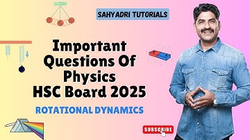 Most Important Question | Rotational Dynamics | Sahyadri Tutorials |