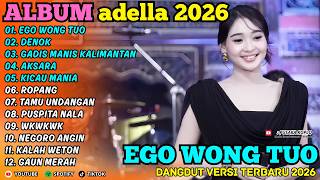 Download lagu EGO WONG TUO - DENOK - DIFARINA INDRA ADELLA - PUSAKA KOPLO FULL ALBUM TERBARU 2026