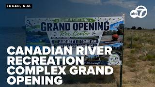 Canadian River Recreation Complex in Quay County opens Saturday with ribbon-cutting