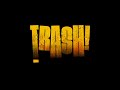 Trash teaser de yllana  tthem