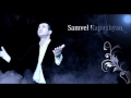 Samvel Kapushyan - Sirum Em Qez NEW SONG 2011