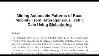 Mining Actionable Patterns of Road Mobility From Heterogeneous Traffic Data Using Biclustering