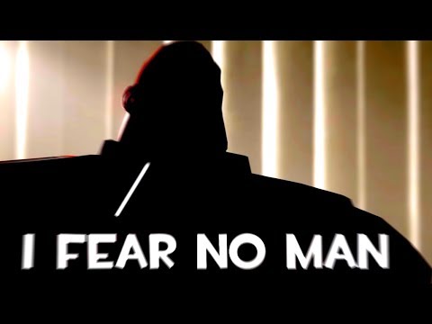 [sfm]-i-fear-no-man