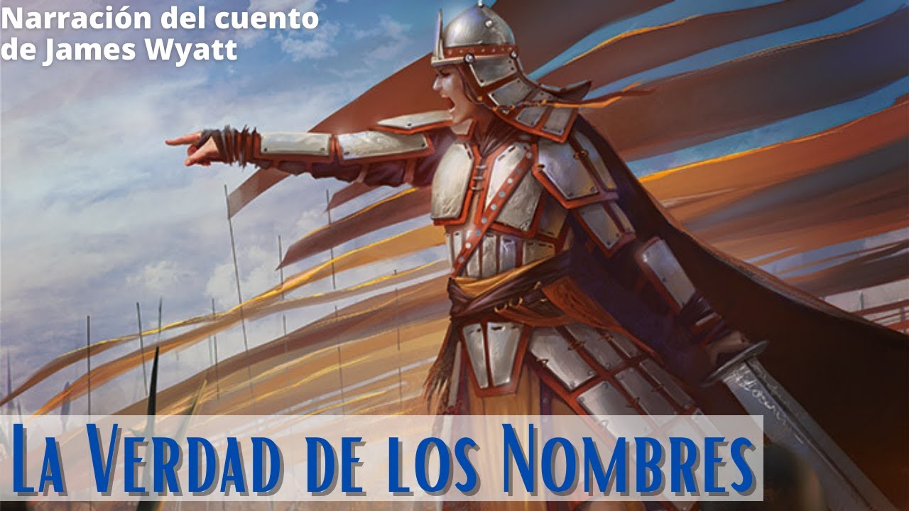 MtG Lore | Leyendas del Multiverso 10: La Verdad de los Nombres | Magic the Gathering