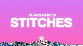 Shawn Mendes - Stitches (Lyrics)