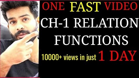RELATION FUNCTIONS  || FULL CHAPTER IN 1 HOUR || CLASS 12TH