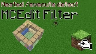 Nested /execute detect MCEdit Filter