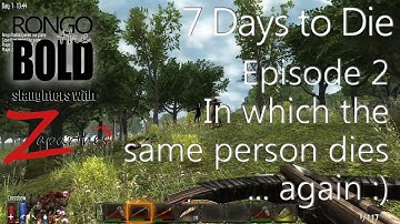 7 Days To Die - Multiplayer with Zaparthes. - Episode 2