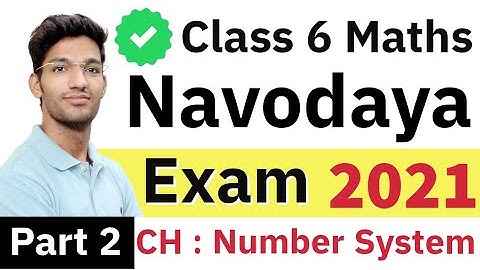 Navodaya vidyalaya entrance exam maths - 6th class coaching | Number system | Part 2