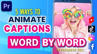 5 Easy Ways to Animate Captions WORD BY WORD in Premiere Pro CC | No Keyframing screenshot 5