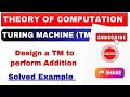 Designing a Turing Machine for Unary Addition