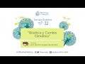 "Bioética y Cambio Climático"
