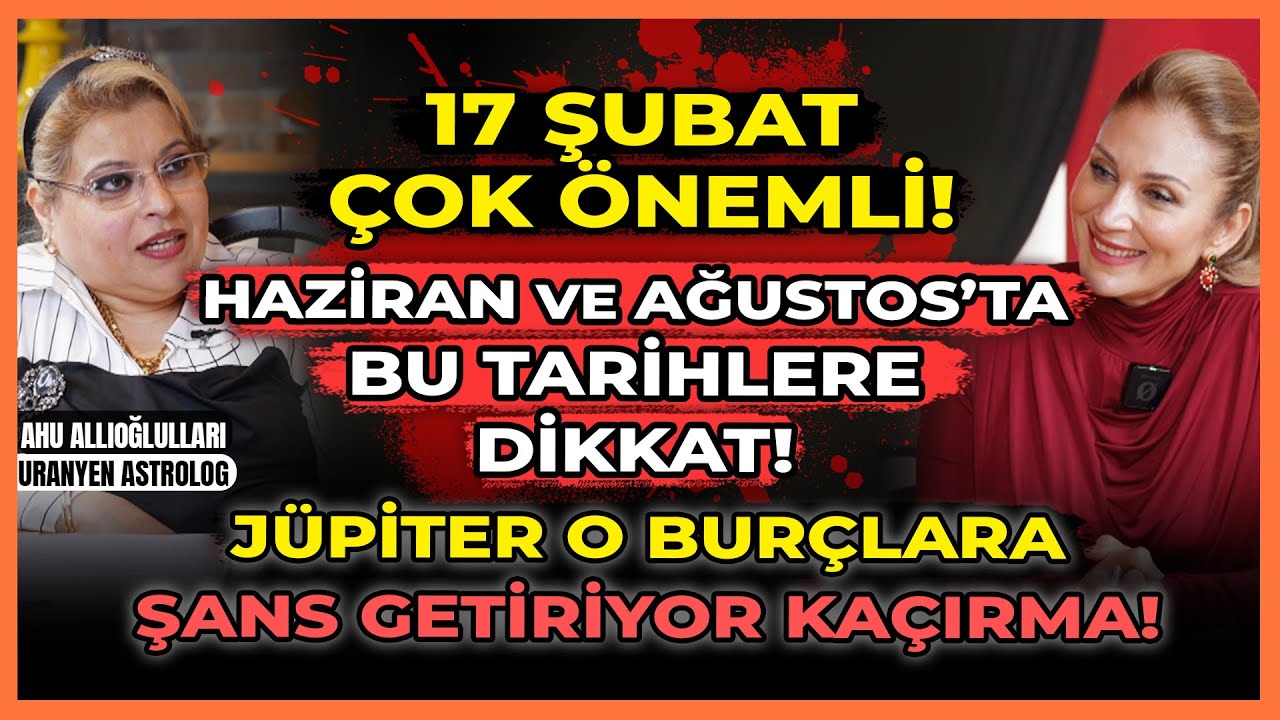 17 Şubat Çok Önemli! Haziran ve Ağustos’ta Bu Tarihlere DİKKAT! Jüpiter O Burçlara Şans Getiriyor!