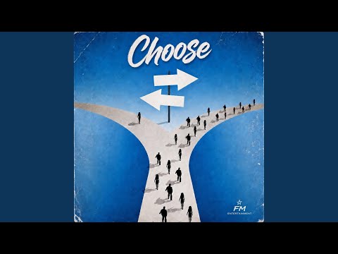 Choose