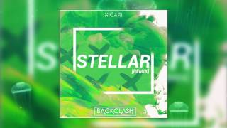 Hicari - Stellar (Backclash Remix)