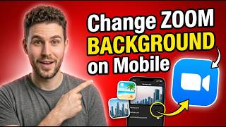 How to Change Zoom Background on Mobile (2026) | iPhone &amp; Android