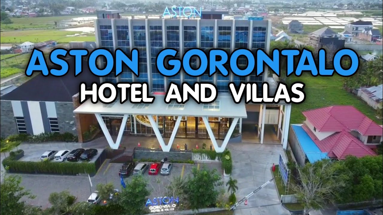 Aston Gorontalo Hotel & Villas YouTube