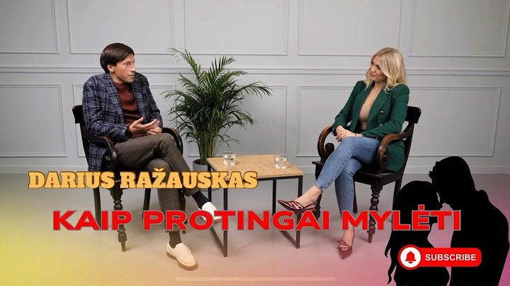 Darius Ražauskas apie pašaukimą ir santykius