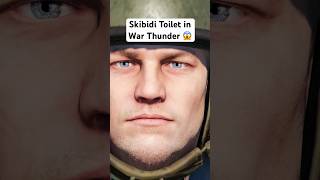 Skibidi Toilet in War Thunder #skibidi #skibiditoilet #skibiditoiletmeme