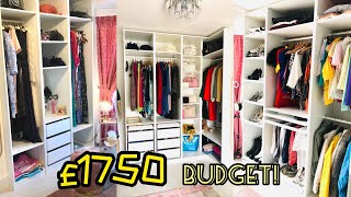 My dream walk-in wardrobe Tour £10,000 wardrobe...On A £1750 BUDGET!