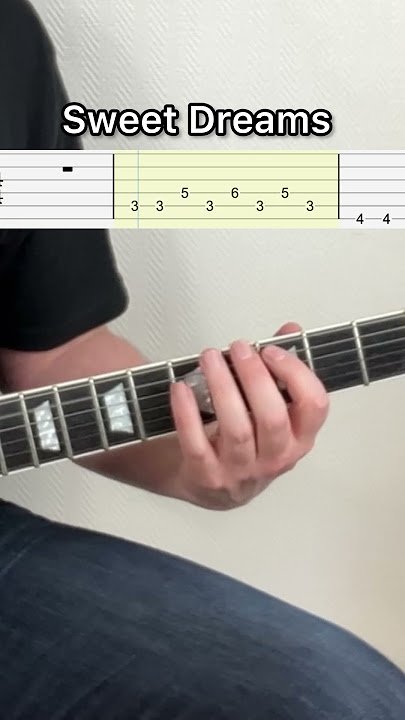 Sweet Dreams Guitar Tabs #guitar #guitartutorial #guitarplayer #guitarcover