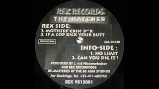 The Hatcher - No Limit [REX 9812001]