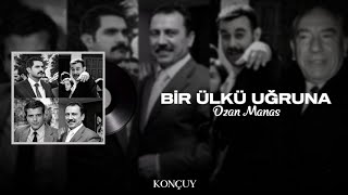 BİR ÜLKÜ UĞRUNA 42 SENE 🎶OZAN MANAS