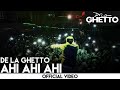 De La Ghetto - Ahi Ahi Ahi [Live]