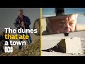 Sand dunes are burying this off-grid community, but locals are fighting back | ABC Australia