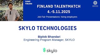 SKYLO Technologies - Job Fair Presentation - Finland TalentMatch x Tech & IT 4.11.2025!