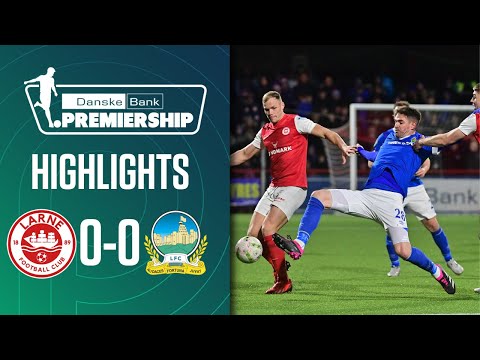 Larne Linfield Goals And Highlights