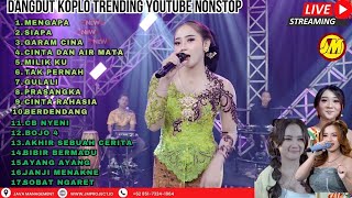 DANGDUT KOPLO TERBAIK - OM. NIRWANA - OM. ADELLA - LIVE 24 JAM NONSTOP TERBARU