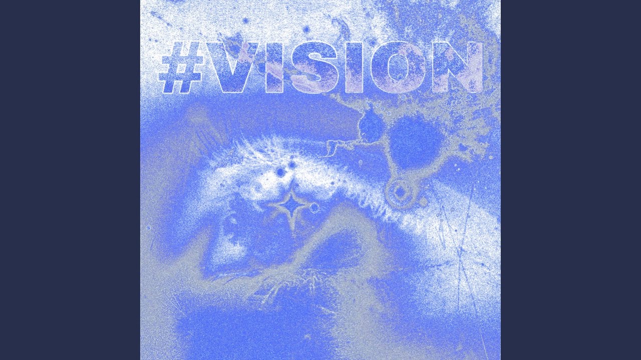 Watch #VISION on YouTube Watch #VISION on YouTube