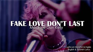 • fake love don't last-Machine Gun Kelly(Official Live Performance)|| Letra en Español & Inglés | HD