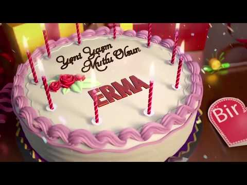 İyi ki doğdun ERMA - İsme Özel Doğum Günü Şarkısı