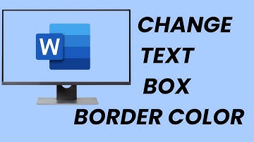 How To Change The Text Box Border Color In Microsoft Word