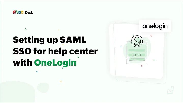 How to configure SAML single sign-on for your help center with Onelogin | Zoho Desk