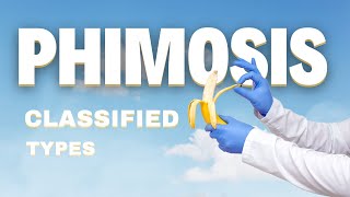 Phimosis and it’s different types | Healing Hands Clinic | Pune