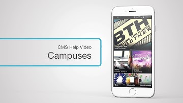 Wekonnect CMS Help Video - Campuses