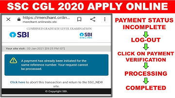 SSC CGL PAYMENT PROBLEM HOW TO SOLVE 2021 SSC CGL PAYMENT INCOMPETED WHAT TO DO HINDI VIDEO