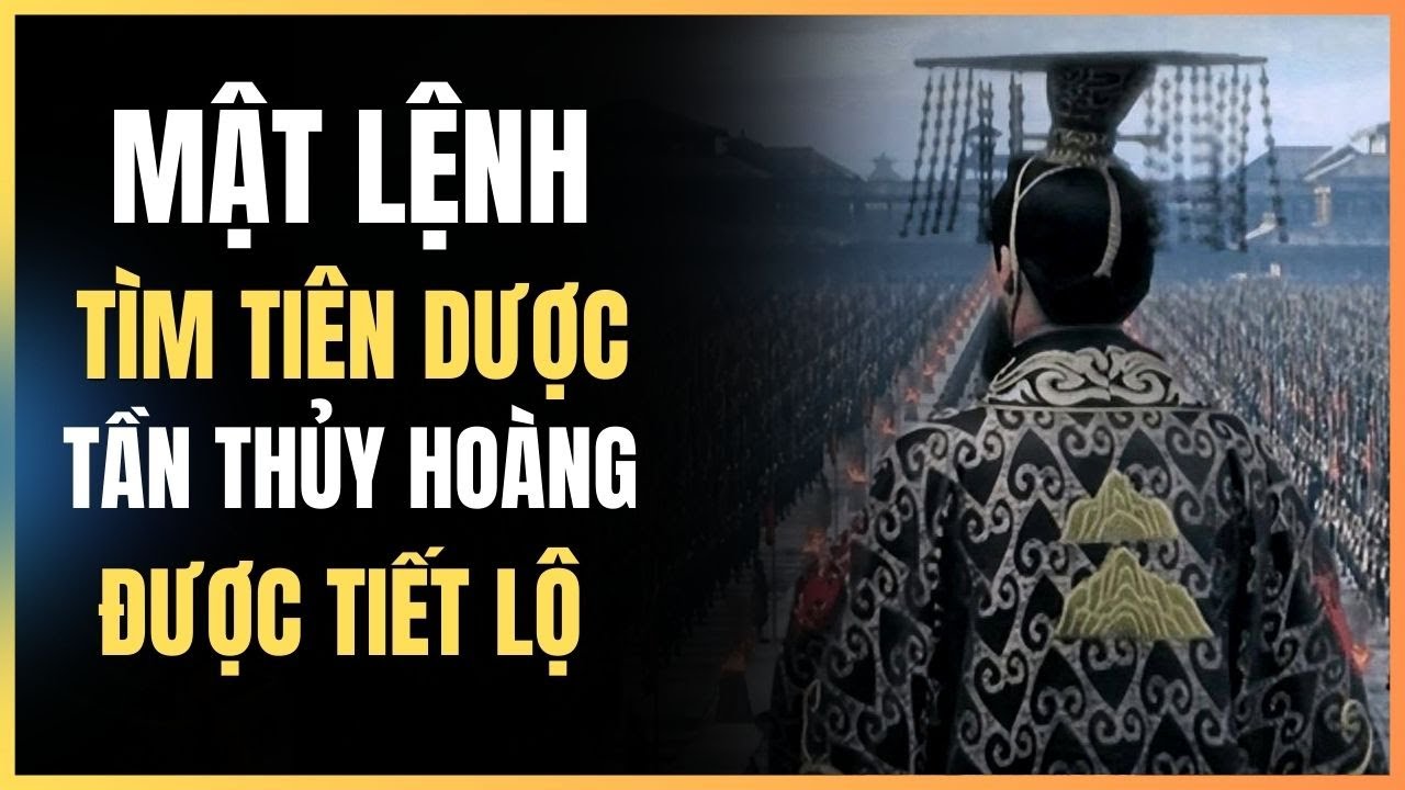 Thẻ tre 2000 năm tiết lộ mật lệnh tìm Tiên dược của Tần Thủy Hoàng ...