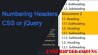 Numbering your headers (CSS and jQuery solutions!) | Unscripted Coding