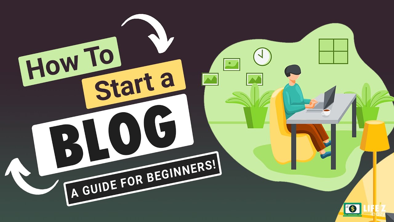 How To Start a Blog For Beginners | Great Tips For Newbie Bloggers |