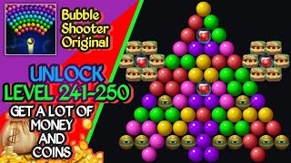 BUBBLE SHOOTER ORIGINAL FUN GAMES! || LEVEL 241-250 || REAL 💰💰🪙🪙 || ANDROID GAMEPLAY