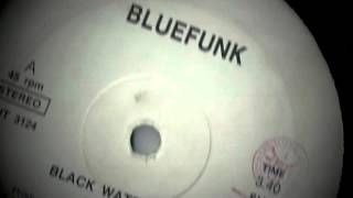 Bluefunk -- Black Water Gold