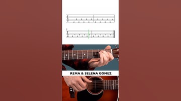 Rema - Calm Down - EASY GUITAR TAB