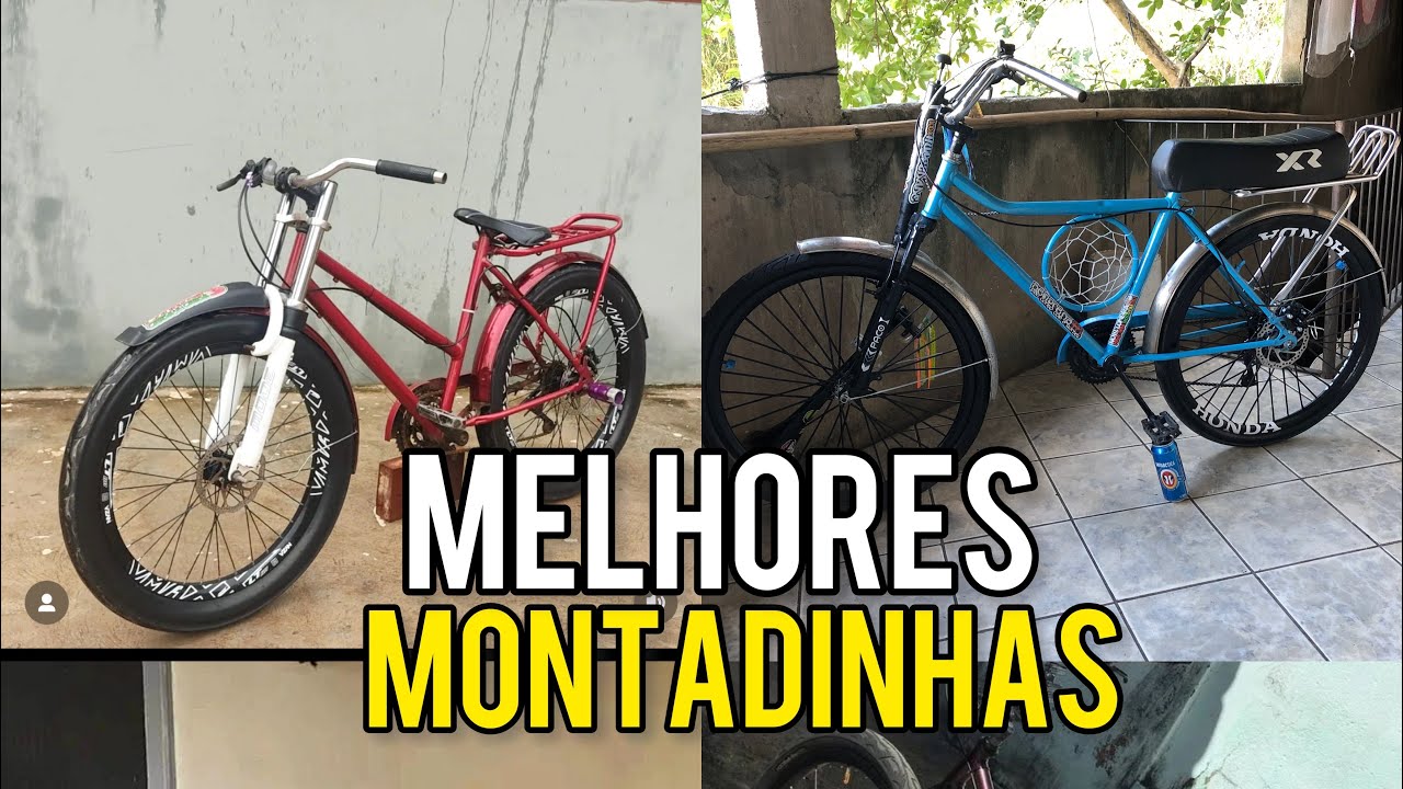 AS MELHORES BIKES MONTADINHAS DO GRAU 2021 💥 